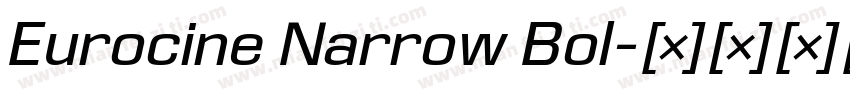 Eurocine Narrow Bol字体转换